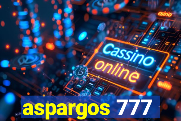 aspargos 777